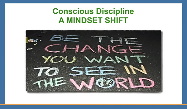 Session 1: Traditional vs Conscious Discipline (Part 1)