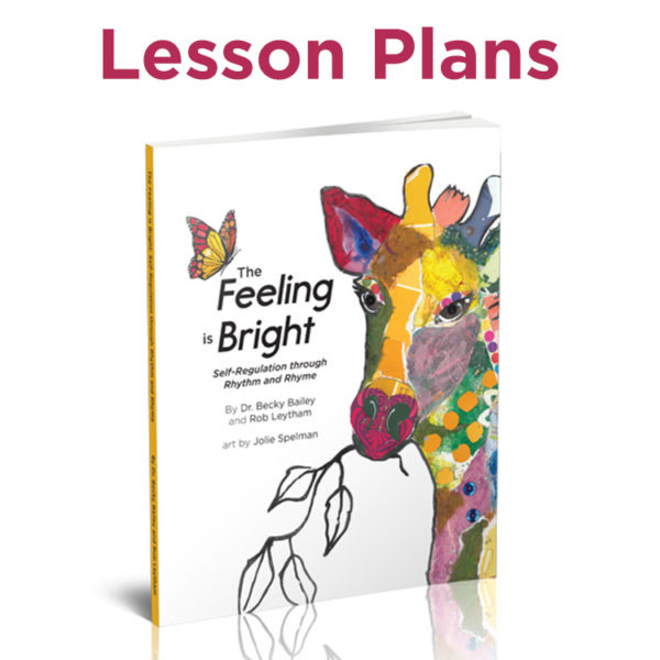 Feeling is Bright Lesson Plans
